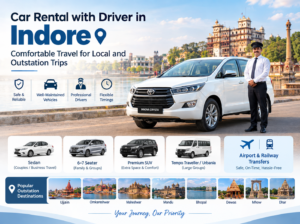 Car rental with driver in Indore for local and outstation travel